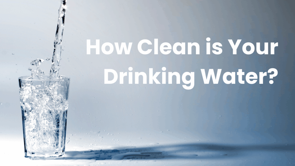Water Quality Standards: How Clean is Your Drinking Water? - SitePro