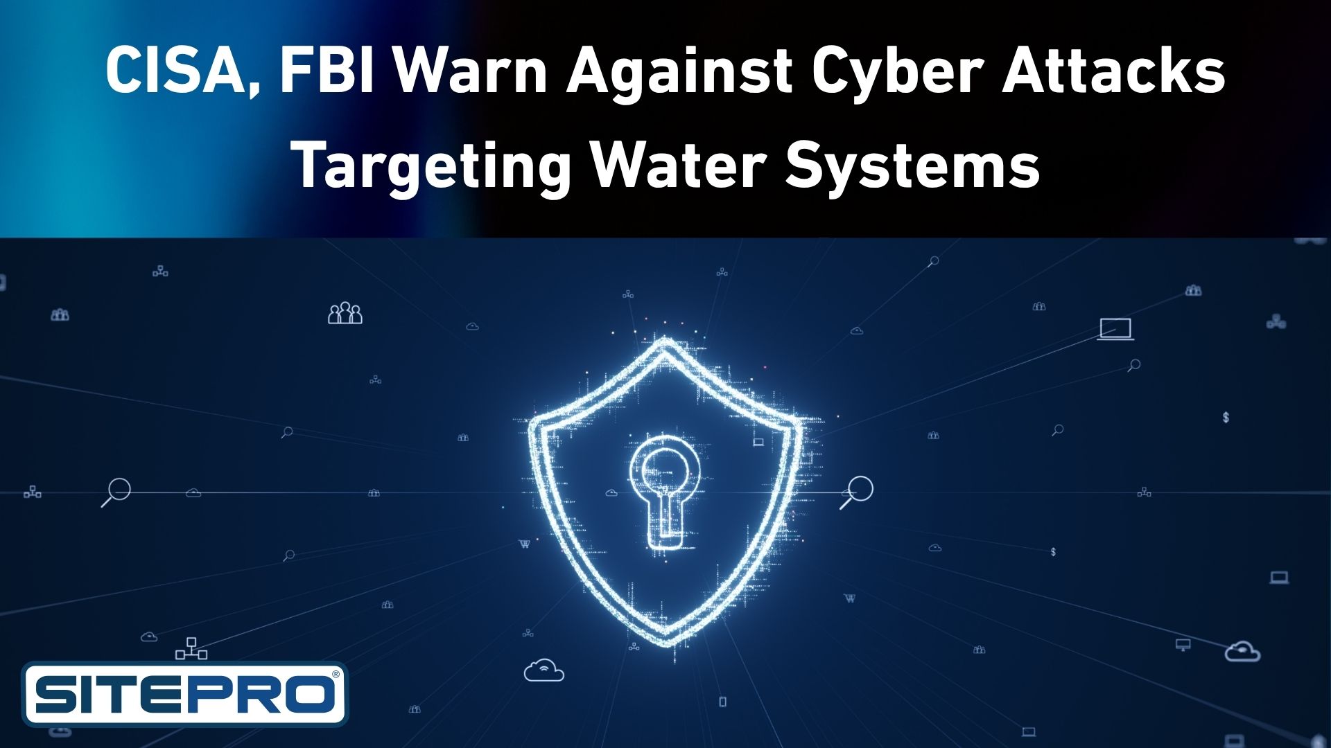 Cyber attack update targeting water infrastructure